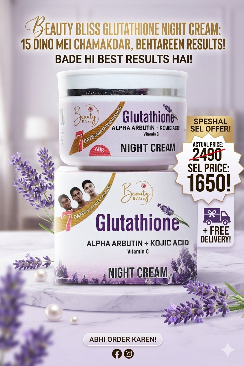Glutathione Night Cream Best Result ( Face , Hand & Feet Cream )